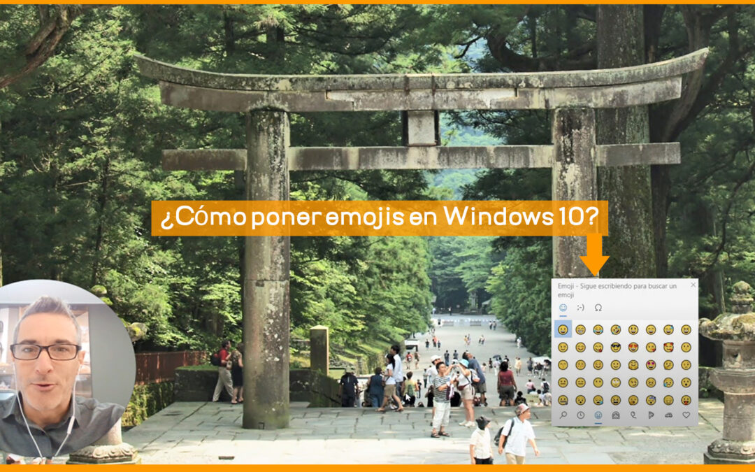 ¿Cómo poner emojis en Windows 10?